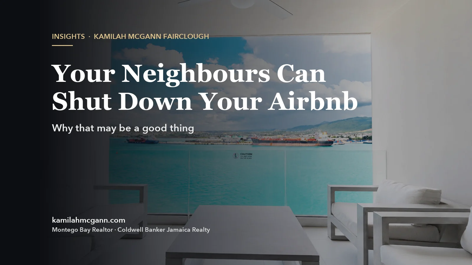 Cover: Your Neighbours Can Shut Down Your Airbnb. A bright apartment balcony overlooking Montego Bay