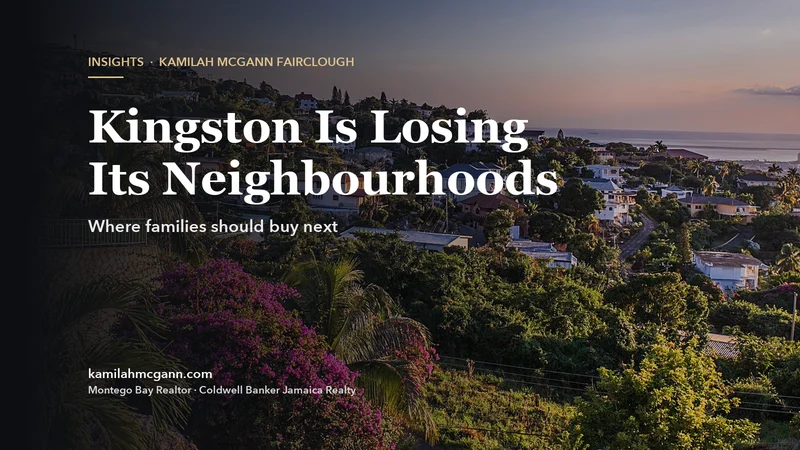 Cover: Kingston Is Losing Its Neighbourhoods. Hillside homes above Kingston at golden hour, with bougainvillea and the harbour beyond