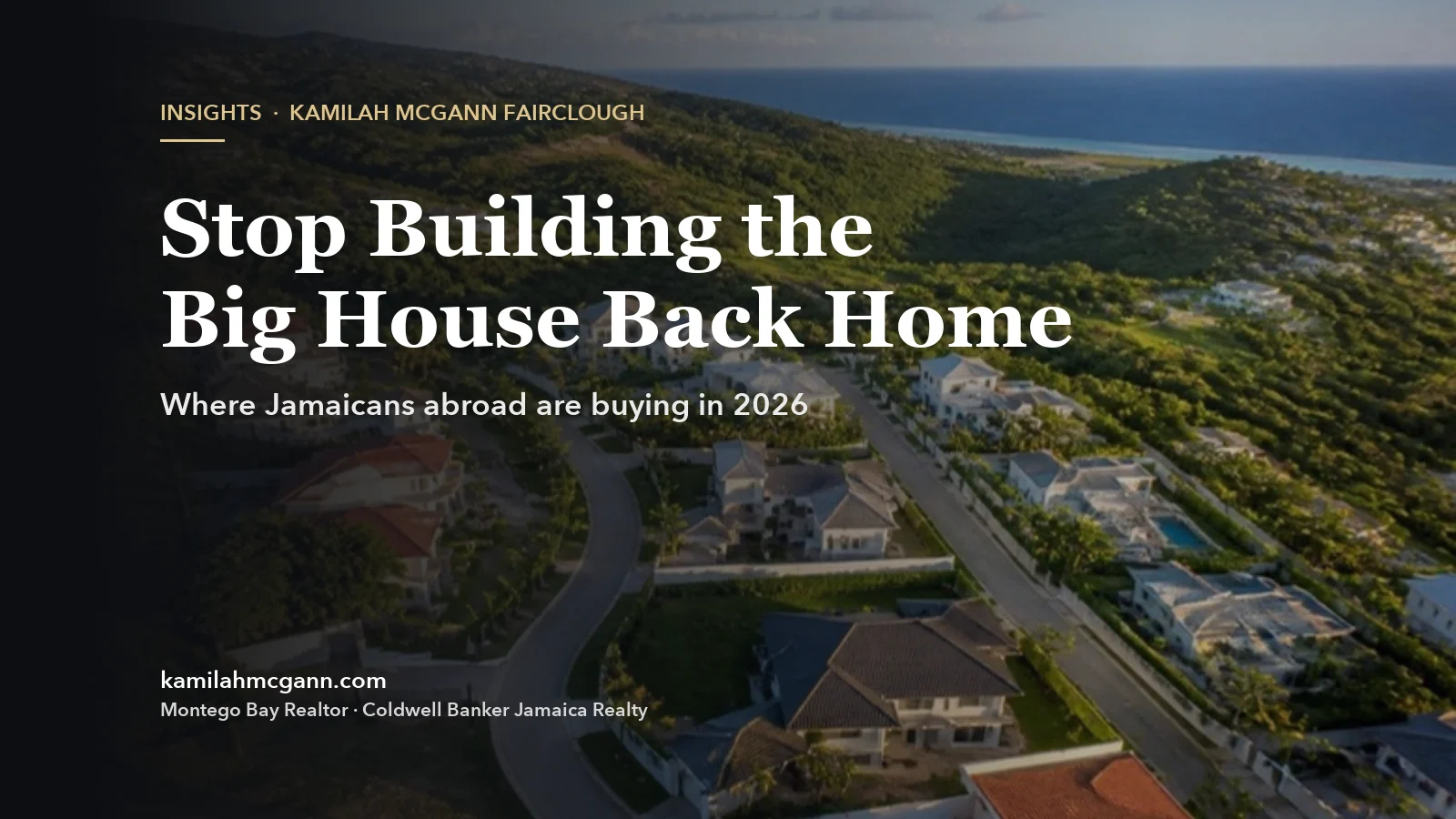 Cover: Stop Building the Big House Back Home. An aerial view of a gated community on Jamaica&rsquo;s north coast